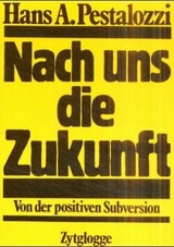 Nach uns die Zukunft cover